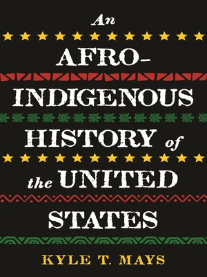 cover image of An Afro-Indigenous History of the United States
